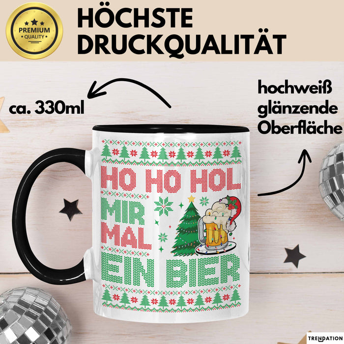 Ho Ho Hol Mir Mal Ein Bier Tasse Geschenk Ugly Tasse Geschenkidee Weihnachten Kaffee-Becher Trendation