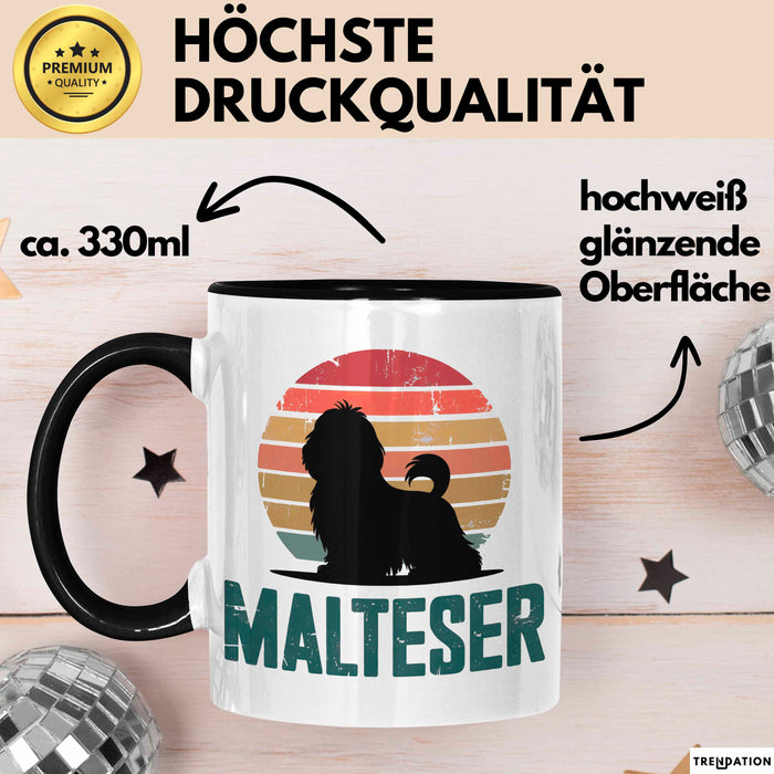 Malteserhund Tasse Geschenk Lustige Geschenkidee Spruch Malteser Trendation