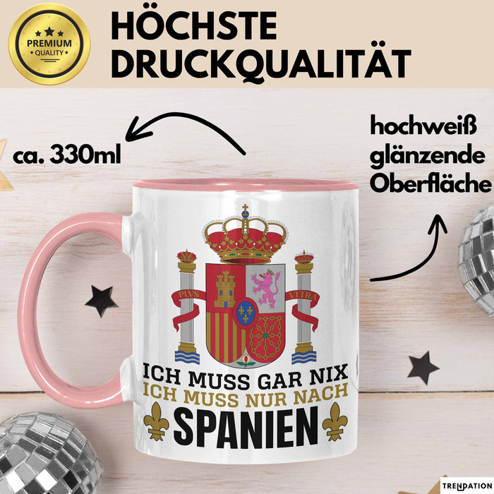 Spanier Tasse Geschenk Ich Brauche Keine Therapie Ich Muss Nur Nach Spanien Geschenkidee Lustig Kaffee-Becher Rosa Trendation