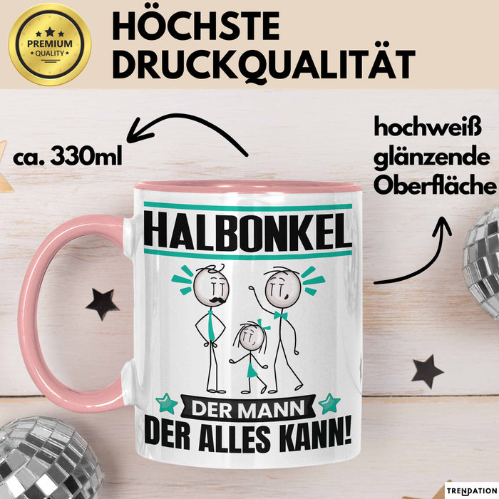 Halbonkel Tasse Geschenk für Halbonkel Der Mann Der Alles Kann Geschenkidee zum Geburtstag Rosa Trendation