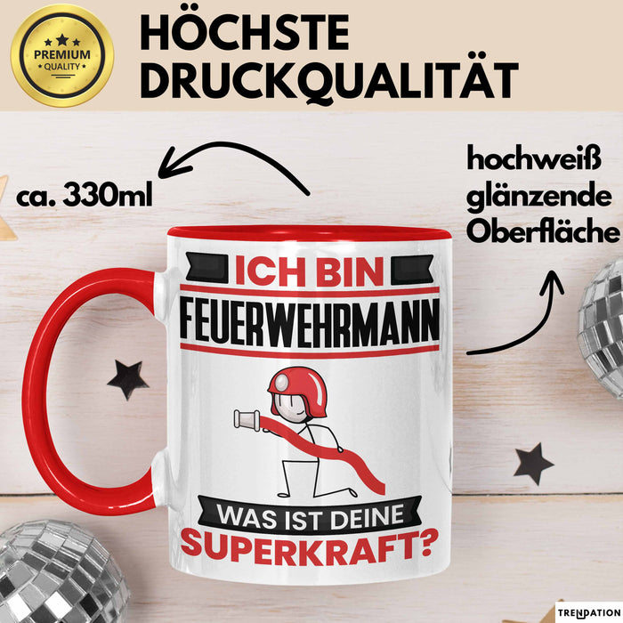 Feuerwehrmann Tasse Geschenk für Feuerwehrmann Geburtstag Lustiger Spruch Kaffee-Becher Was Ist Deine Superkraft Rot Trendation