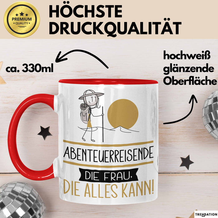 Abenteuerreisende Geschenk Tasse Becher Die Frau Die Allen Kann Geschenkidee für eine Abenteuerreisende Lustig Rot Trendation