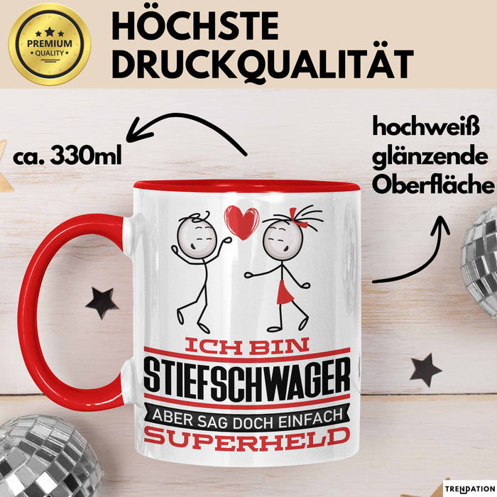 Stiefschwager Geschenk Tasse Ich Bin Stiefschwager Aber Sag Doch Einfach Superheld Lustige Geschenkdiee für Stiefschwager Kaffee-Becher Rot Trendation
