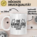Hannelore Tasse Geschenk Die Hannelore Macht Dat Schon Geschenkidee Becher mit Name Weiß Trendation