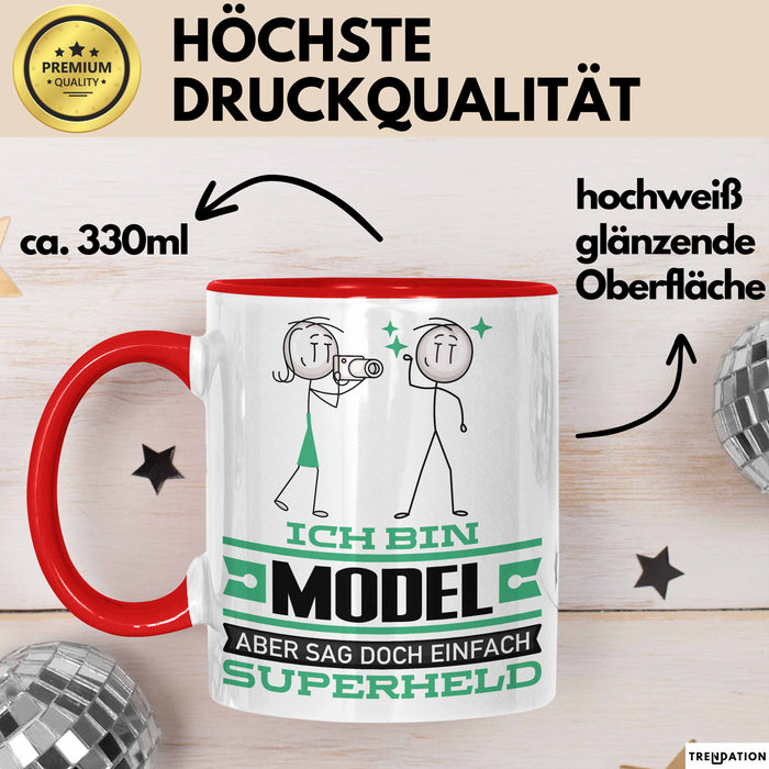 Model Geschenk Tasse Ich Bin Model Aber Sag Doch Einfach Superheld Lustige Geschenkdiee für Model Kaffee-Becher Rot Trendation