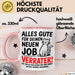 Büro Arbeit Kollege Tasse Becher Geschenk Lustige Geschenkidee Spruch Alles Gute Für Deinen Neuen Job Verräter Rosa Trendation