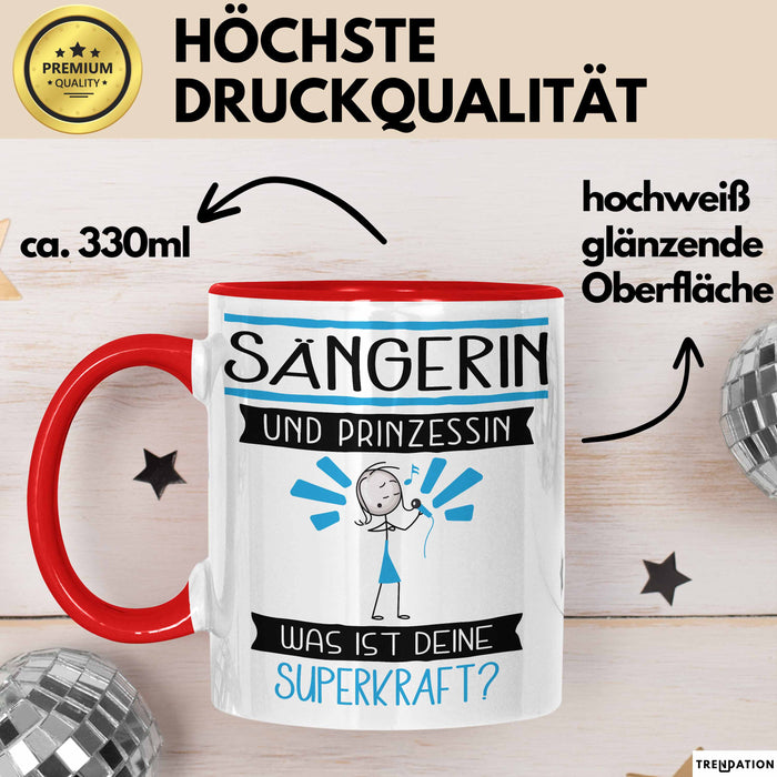 Sängerin Und Prinzessin Tasse Geschenk Für Eine Sängerin Geburtstag Was Ist Deine Superkraft Rot Trendation