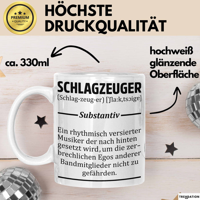 Schlagzeug-Spieler Geschenk Drummer Tasse Geschenkidee Spruch Schlagzeuger Definition Schlagzeuger Weiß Trendation