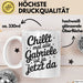 Gabriele Tasse Geschenk Chillt Mal Alle Gabriele Ist Ja Jetzt Da Geschenkidee Becher mit Name Weiß Trendation