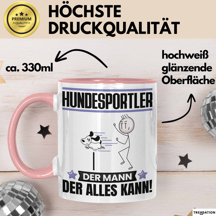 Hundesportler Tasse Geschenk für Hundesportler Der Mann Der Alles Kann Geschenkidee zum Geburtstag Rosa Trendation