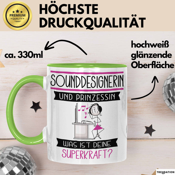 Sounddesignerin Und Prinzessin Tasse Geschenk Für Eine Sounddesignerin Geburtstag Was Ist Deine Superkraft Grün Trendation