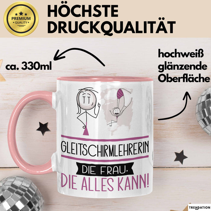 Gleitschirmlehrerin Geschenk Tasse Becher Die Frau Die Allen Kann Geschenkidee für eine Gleitschirmlehrerin Lustig Rosa Trendation