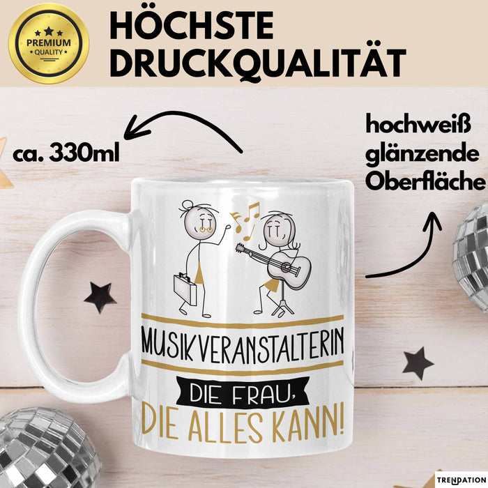 Musikveranstalterin Geschenk Tasse Becher Die Frau Die Allen Kann Geschenkidee für eine Musikveranstalterin Lustig Weiß Trendation