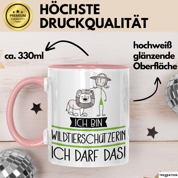 Geschenk für Wildtierschützerin Tasse Lustige Geschenkidee Geburtstag Ich Bin Wildtierschützerin Ich Darf Das Rosa Trendation