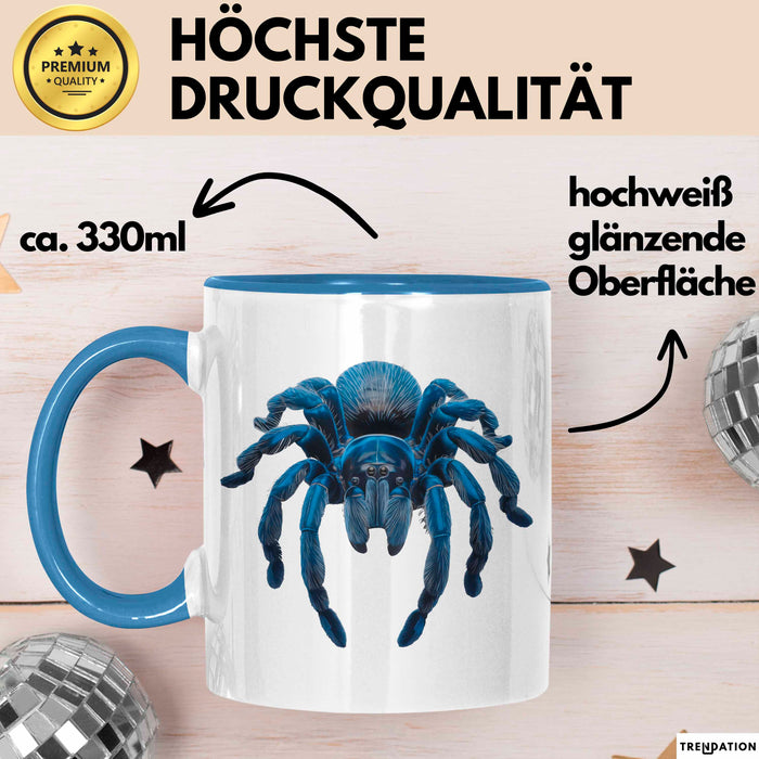 Spinne Vogelspinne Tier Tasse Geschenk Lustige Geschenkidee Spruch Blau Trendation