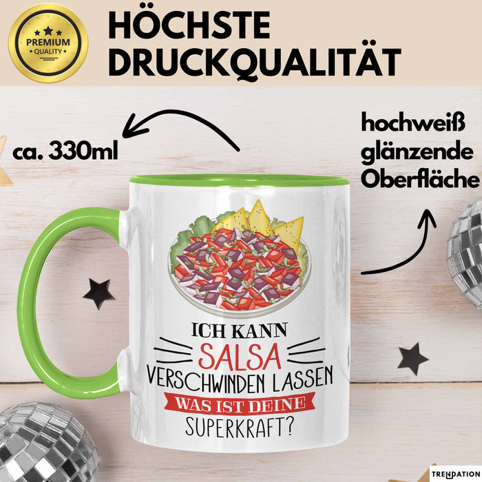 Salsa-Liebhaber Tasse Geschenk Ich Kann Salsa Verschwinden Lassen Was Ist Deine Superkraft Becher Geschenkidee Salsa Kaffee-Becher Grün Trendation