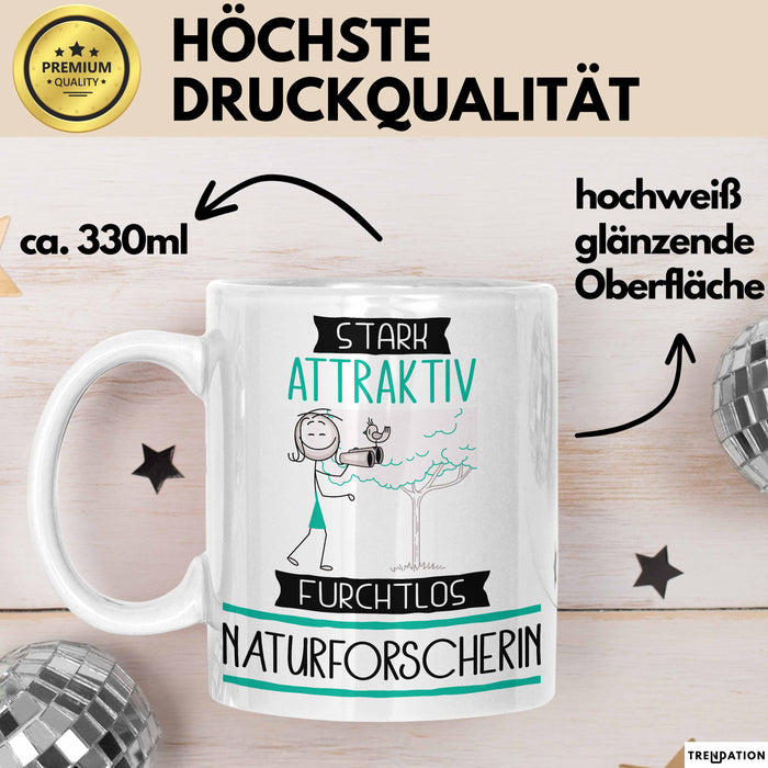 Naturforscherin Tasse Geschenk Becher Stark Attraktiv Furchtlos Naturforscherin Lustige Geschenkidee Weiß Trendation