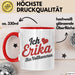 Erika Tasse Geschenk Ich Bin Vollkommen Erika Geschenkidee Geburtstag Rot Trendation