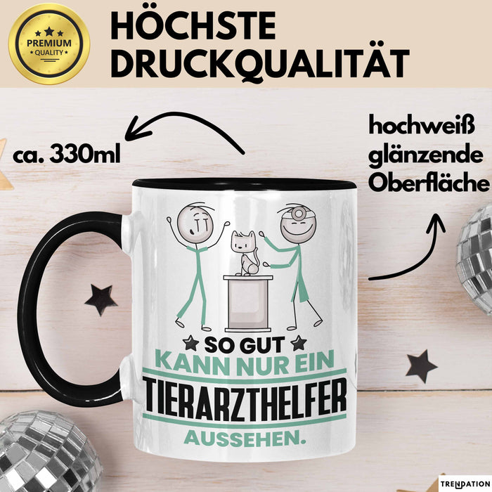 Tierarzthelfer Geschenk Tasse So Gut Kann Nur Ein Tierarzthelfer Aussehen Geschenkidee Kaffee-Becher Schwarz Trendation