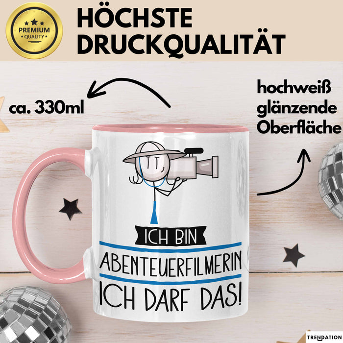 Geschenk für Abenteuerfilmerin Tasse Lustige Geschenkidee Geburtstag Ich Bin Abenteuerfilmerin Ich Darf Das Rosa Trendation