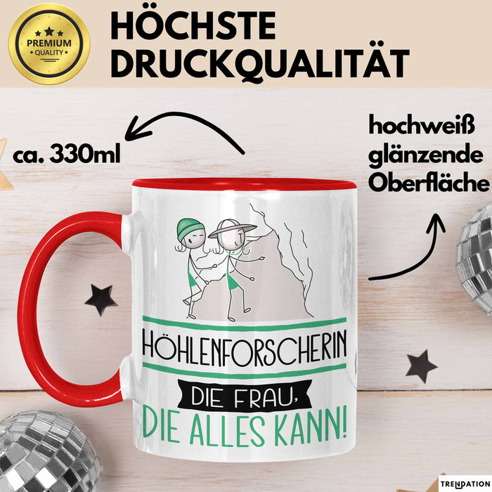 Höhlenforscherin Geschenk Tasse Becher Die Frau Die Allen Kann Geschenkidee für eine Höhlenforscherin Lustig Rot Trendation