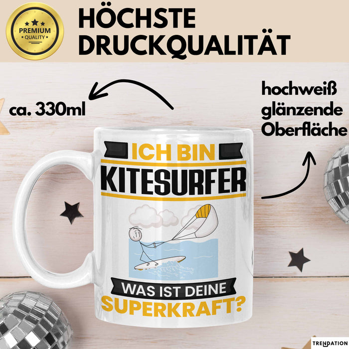 Kitesurfer Tasse Geschenk für Kitesurfer Geburtstag Lustiger Spruch Kaffee-Becher Was Ist Deine Superkraft Weiß Trendation