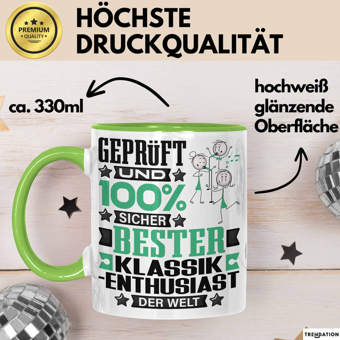 Klassik-Enthusiast Geschenk Lustiger Spruch für Klassik-Enthusiast Geschenkidee Bester Klassik-Enthusiast Der Welt Grün Trendation