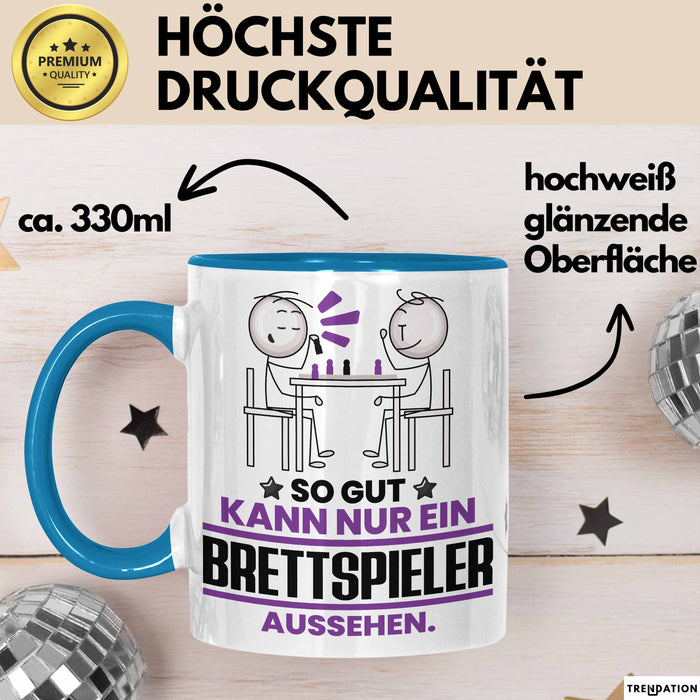 Brettspieler Geschenk Tasse So Gut Kann Nur Ein Brettspieler Aussehen Geschenkidee Kaffee-Becher Blau Trendation