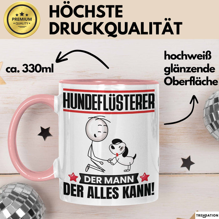 Hundeflüsterer Tasse Geschenk für Hundeflüsterer Der Mann Der Alles Kann Geschenkidee zum Geburtstag Rosa Trendation
