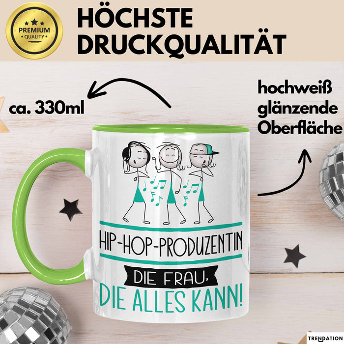 Hip-Hop-Produzentin Geschenk Tasse Becher Die Frau Die Allen Kann Geschenkidee für eine Hip-Hop-Produzentin Lustig Grün Trendation