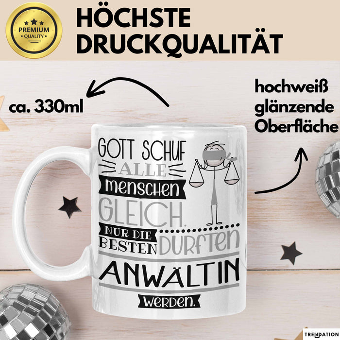 Anwältin Geschenk Becher Tasse Gott Schuf Alle Menschen Gleich Nur Die Besten Durfeten Anwältin Werden Geschenkidee Lustig Weiß Trendation