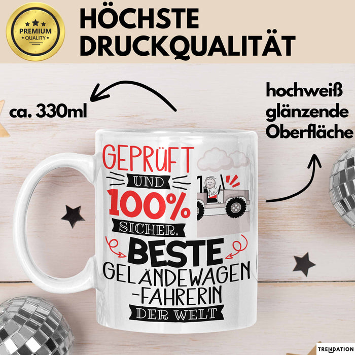 Beste Geländewagenfahrerin Der Welt Tasse Geschenk für Eine Geländewagenfahrerin Geprüft Und Sicher Geschenkidee Geburtstag Weihnachten Weiß Trendation
