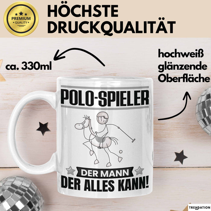 Polo-Spieler Tasse Geschenk für Polo-Spieler Der Mann Der Alles Kann Geschenkidee zum Geburtstag Weiß Trendation