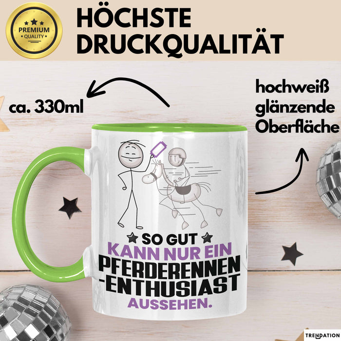 Pferderennen-Enthusiast Geschenk Tasse So Gut Kann Nur Ein Pferderennen-Enthusiast Aussehen Geschenkidee Kaffee-Becher Grün Trendation