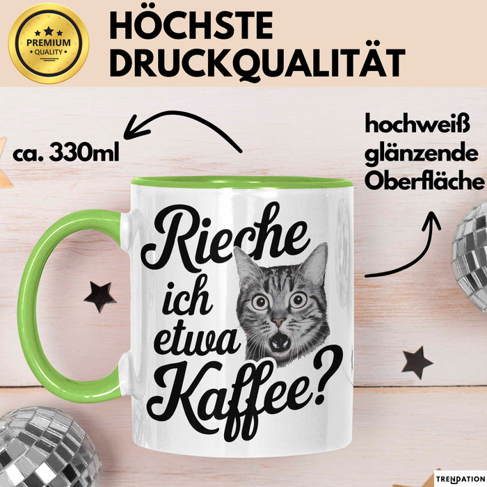 Kaffeeliebhaber Tasse Geschenk Lustige Geschenkidee Spruch Rieche Ich Etwa Kaffee Grün Trendation