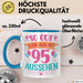 95er Geburtstag Tasse Geschenk Frauen So Gut Kann Man Mit 95 Aussehen Geschenkidee Geburtstag Blau Trendation