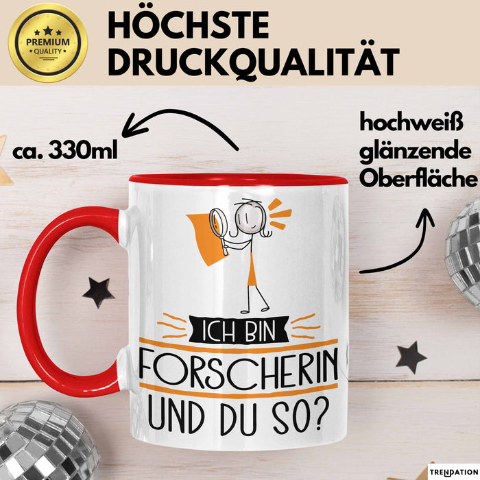 Forscherin Tasse Geschenk Ich Bin Forscherin Und Du So Geschenkidee Lustiger Spruch Becher Rot Trendation