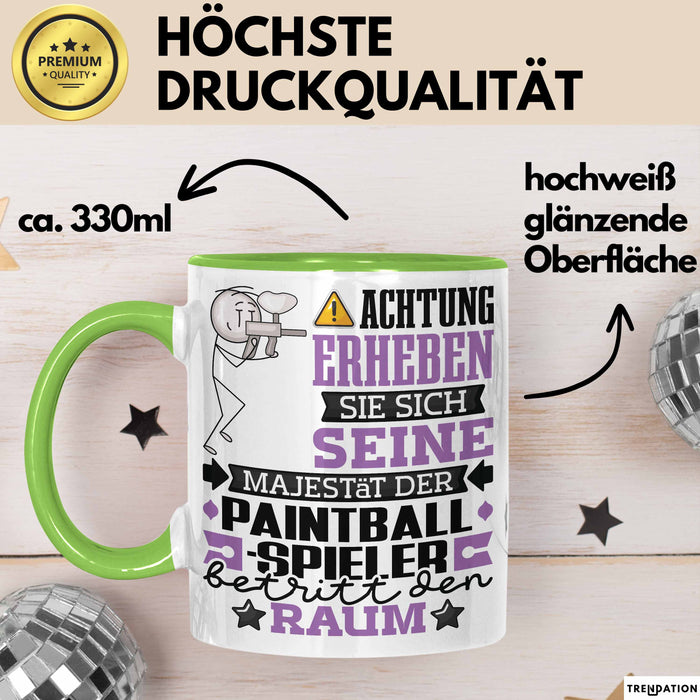 Paintballspieler Geschenk Tasse Lustiger Spruch Erheben Sie Sich Der Paintballspieler Betritt den Raum Grün Trendation