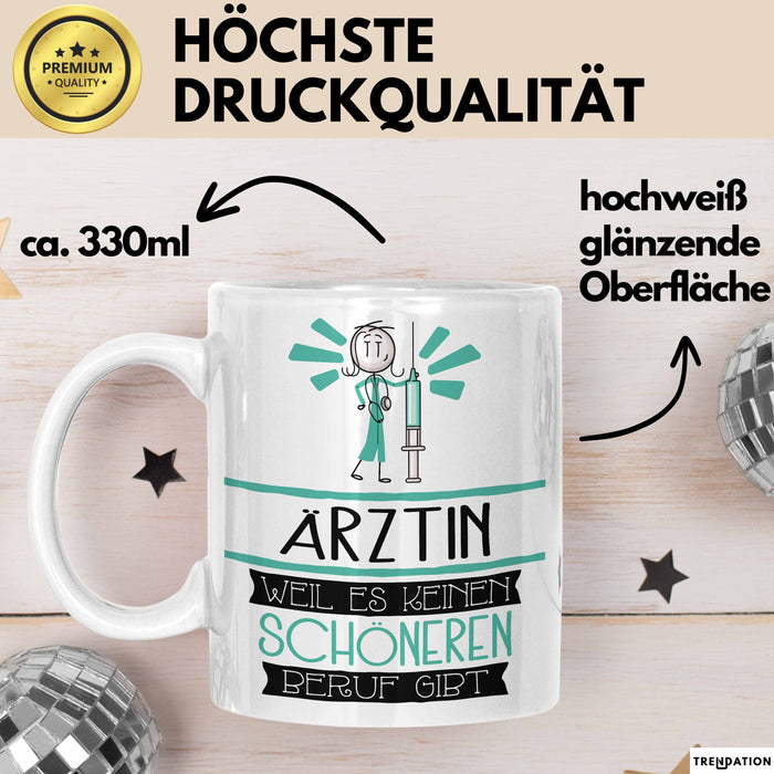 Ärztin Weil Es Keinen Schöneren Beruf Gibt Tasse Geschenk für Eine Ärztin Lustig Weiß Trendation