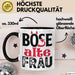 Böse Alte Frau Tasse Geschenk Lustiger Spruch Witzige Idee Schwarz Trendation