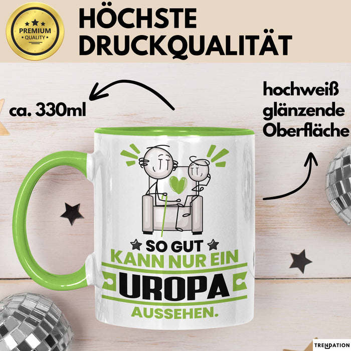 Uropa Geschenk Tasse So Gut Kann Nur Ein Uropa Aussehen Geschenkidee Kaffee-Becher Grün Trendation