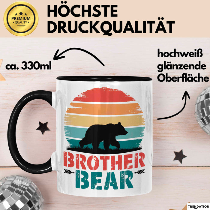 Retro Bruder Bär Tasse Geschenk Lustige Geschenkidee Spruch Schwarz Trendation