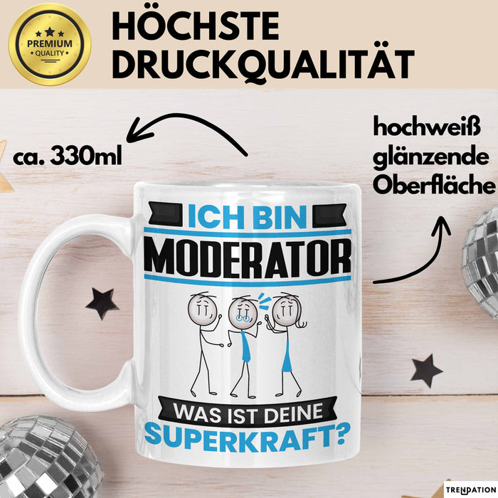 Moderator Tasse Geschenk für Moderator Geburtstag Lustiger Spruch Kaffee-Becher Was Ist Deine Superkraft Weiß Trendation