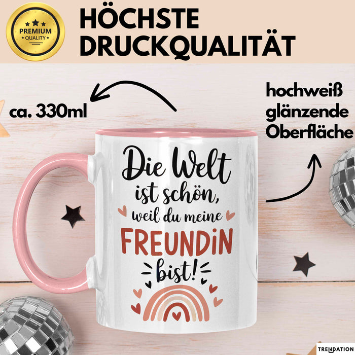 Beste Freundin Tasse Geschenk Lustige Geschenkidee Spruch Die Welt Ist Schön, Weil Du Meine Freundin Bist Rosa Trendation