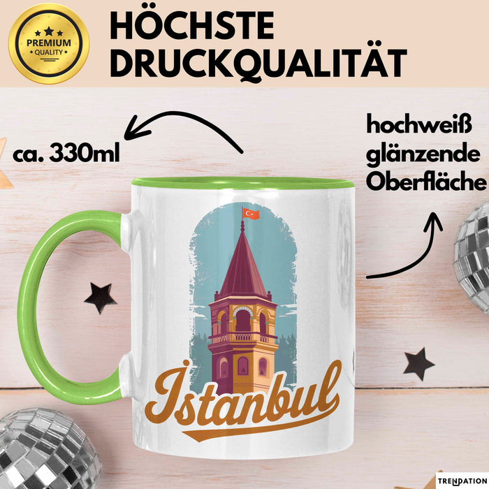 Istanbul Türkei Tasse Geschenk Lustige Geschenkidee Spruch Grün Trendation