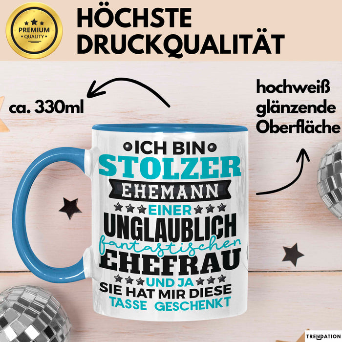 Ehemann Tasse Geschenk Ich Bin Stolzer Ehemann Geschenkidee Lustiger Spruch Becher Blau Trendation