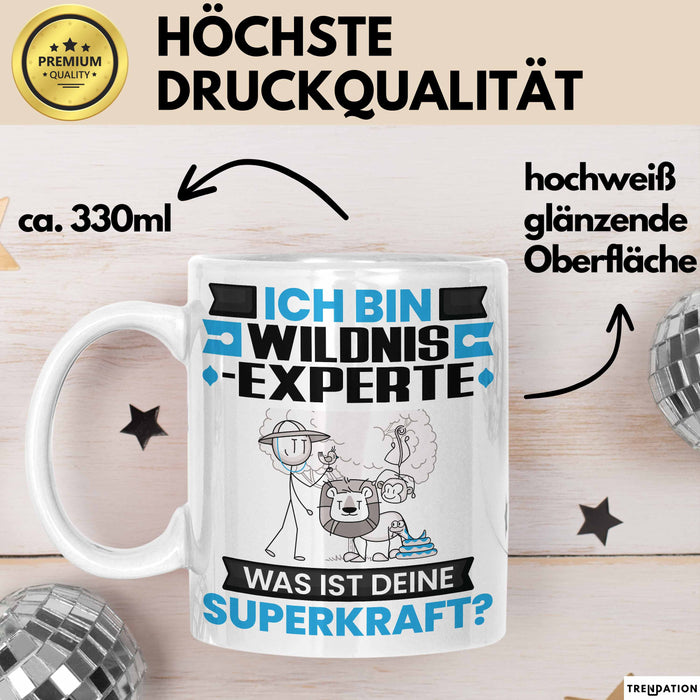 Wildnixexperte Tasse Geschenk für Wildnixexperte Geburtstag Lustiger Spruch Kaffee-Becher Was Ist Deine Superkraft Weiß Trendation