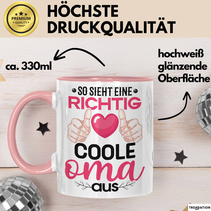 Coole Oma Tasse Geschenk Muttertag Lustiger Spruch Richtig Cool Rosa Trendation