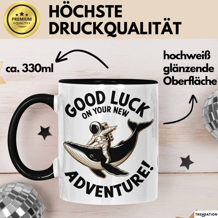 Büroarbeit Kollege Abschied Tasse Geschenk Lustige Geschenkidee Spruch Viel Glück Auf Deinem Neuen Abenteuer Trendation