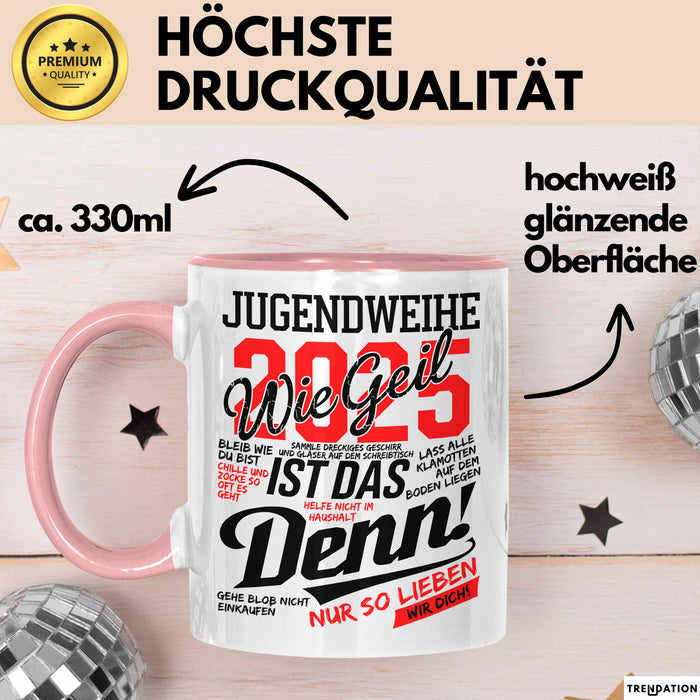 Jugendbetreuung Tasse Geschenk Lustige Geschenkidee Spruch Jugendweihe 2025 Rosa Trendation
